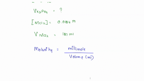 how-many-liters-of-0305-m-k3po4-solution-are-necessary-to-completely-react-with-187-ml-of-00184-m-nicl2-according-to-the-balanced-chemical-reaction-2-k3po4-aq-3nicl2-aq-ni3-po42-s-6-kclaq-23302