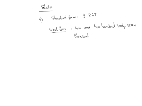 write-the-number-in-two-other-forms-9-standard-form-9267-word-form-expanded-form-10-standard-form-word-form-two-and-forty-three-thousandths-expanded-form