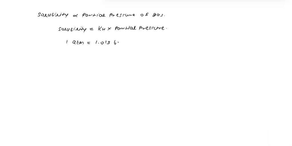 SOLVED (a) Find the solubility of the gas nitrous oxide, N2O, in water at 298.15 K and a