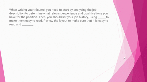 when-writing-your-resume-you-need-to-start-by-analyzing-the-job-description-to-determine-what-relevant-experience-and-qualifications-you-have-for-the-position-then-you-should-list-your-job-h-99422