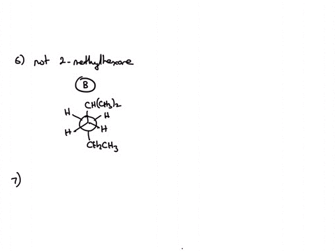 6-which-of-the-following-newman-projections-does-not-represent-2-methylhexane-a-b-c-d-7-which-of-the-following-newman-projections-represents-24-dimethylpentane-a-b-c-d-8-which-of-the-following-newman-