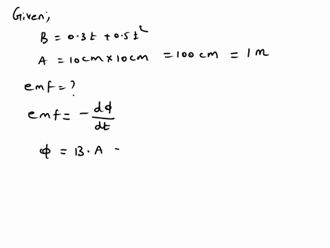 a-10-cm-x-10-cm-square-loop-lies-in-the-xy-plane-the-magnetic-field-in-this-region-of-space-is-described-by-b-equals-left-parenthesis-030-space-t-space-i-with-overparenthesis-on-top-plus-050-16856