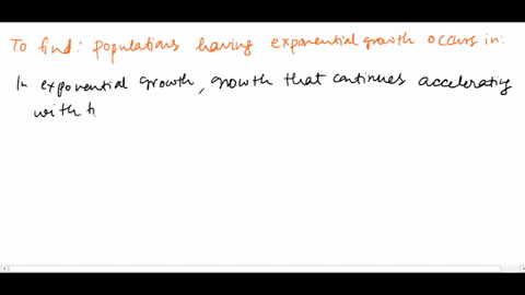 in-what-populations-does-exponential-growth-tend-to-occur-a-populations-that-colonize-new-habitats-2-15278