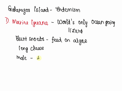 the-hawaiian-and-galapagos-islands-as-well-as-many-other-island-chains-are-home-to-many-endemic-species-select-either-island-chain-then-describe-2-examples-of-endemic-species-found-on-that-i-86164