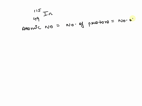 how-many-protons-neutrons-and-electrons-are-there-in-a-neutral-atom-of-the-isotope-represented-by-115-in-49-protons-neutrons-electrons-07003