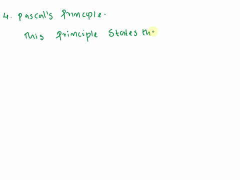 which-principle-states-that-a-change-in-the-pressure-at-any-point-in-a-fluid-is-transmitted-equally-and-unchanged-in-all-directions-throughout-a-fluid-1archimedes-principle-2bernoullis-princ-84084