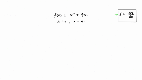 find-the-average-rate-of-change-for-the-given-functionfx-x2-9x-between-x0-and-x4the-average-rate-of-change-is____simplify-your-answer-21201