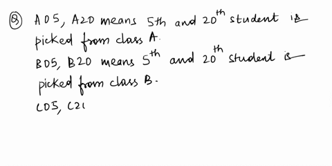 in-a-secondary-school-there-are-5-classes-of-grade-9-academic-mathematics-the-classes-are-labelled-a-b-c-d-and-e-each-class-has-30-students-in-each-class-the-students-are-numbered-from-1-to-90722