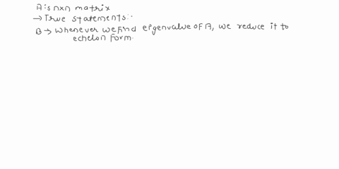 10-hours-32-34-problem-8-previous-problem-problem-list-next-problem-point-a-is-an-n-x-matnx-check-ihe-true-statements-below-if-one-multiple-of-one-row-or-a-is-added-to-another-row-the-eigenv-99428