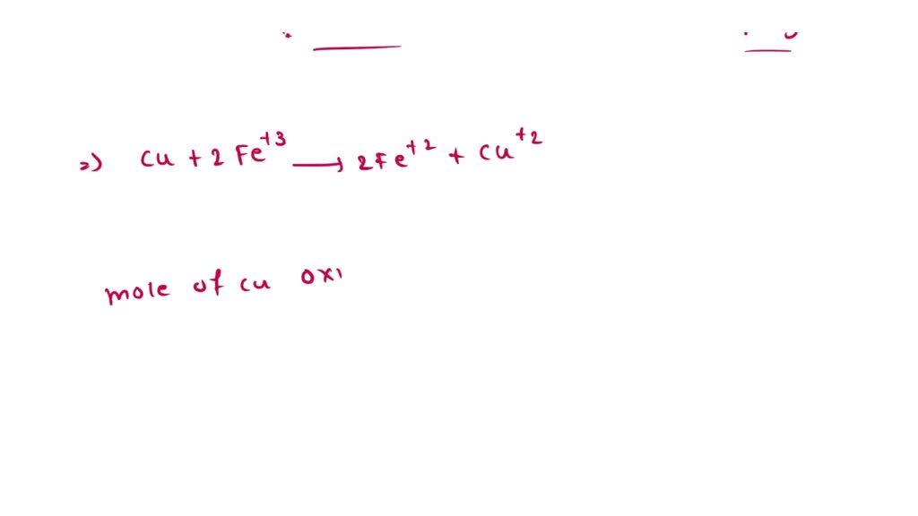 solved-1-in-a-reaction-between-copper-metal-and-an-aqueous-iron-iii