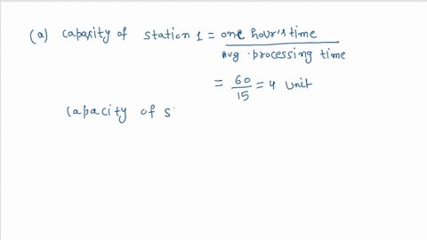 2-consider-a-three-station-line-with-single-machine-stations-the-average-processing-times-on-stations-1-2-3-are-15-12and-14-minutes-respectively-however-station-2-is-subject-to-random-failur-65648