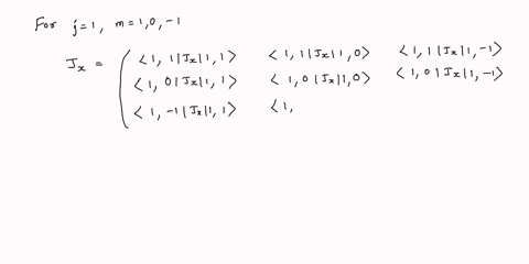 matrix-elements-the-angular-momentum-operators-acting-on-the-angular-momentum-eigenstates-j-m-may-be-determined-by-jjm-hvjj1-mm1jm1-2-3-4-5-j_jm-hvjj1-mm-1jm-1-jt-jxtijy-jzjm-hmjm-a-for-j-1-83467