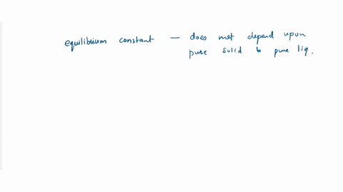 write-the-equilibrium-constant-expression-for-the-reaction-as-3b-2caq-daq-in-terms-of-a-b-c-and-d-k-28715
