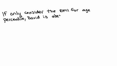 texts-david-is-a-5-year-old-male-who-was-referred-to-a-pediatric-dietitian-due-to-his-pediatricians-concern-with-weight-gain-over-the-past-year-his-parents-recently-divorced-and-both-parents-38725