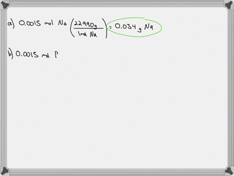 what-is-the-mass-in-grams-of-each-of-the-following-samples-a-00015-mol-of-sodium-b-00015-mol-of-lead-c-00015-mol-of-diazepam-valium-mathrmc_16-mathrmh_13-mathrmcln_2-mathrmo-2