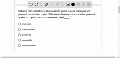 when-fragments-of-chromosomes-break-off-and-then-reattach-to-different-chromosomes-the-resulting-chromosomal-abnormalities-are-called-inversion-translocations-polyploidy-aneuploidy-non-disju-76281