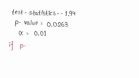 co-5what-would-be-the-result-of-a-hypothesis-test-where-test-statistic-194-p-value00263-and-a01-o-do-not-reject-ho-since-p-value-is-less-than-a-o-do-not-reject-ho-since-p-value-is-not-less-t-83827
