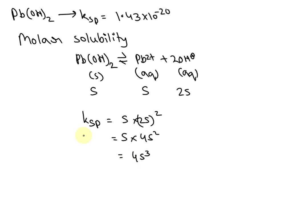 SOLVED The Ksp of lead(II) hydroxide, Pb(OH)2, is 1.43 Ã— 10^20