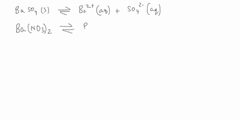 solid-baso4-dissolves-to-give-its-constituent-ions-in-aqueous-solution-baso4s-ba2tlaq-s042-aq-ksp-11x10-10-at-298-k-when-some-0010-m-bano3h2-is-added-to-the-equilibrium-the-no3-is-the-common-33737