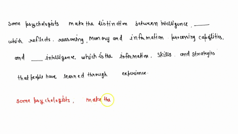 some-psychologists-make-the-distinction-between-intelligence-____________-which-reflects-reasoning-m-33547