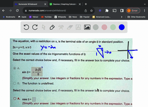the-equation-with-a-restriction-on-x-is-the-terminal-side-of-an-angle-0-in-standard-position-2xy020-give-the-exact-values-of-the-six-trigonometric-functions-of-0-select-the-correct-choice-be-51104