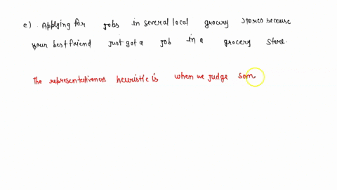 which-of-the-following-demonstrates-the-representativeness-heuristic-a-deciding-that-a-new-kid-in-sc-47652