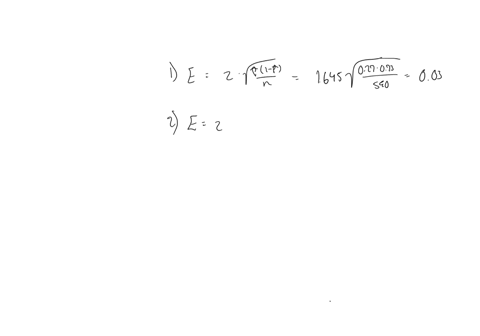 1-if-n590-and-pp-p-hat-027-find-the-margin-of-error-at-a-90-confidence-level-give-your-answer-to-three-decimals-2-in-a-recent-poll-550-people-were-asked-if-they-liked-dogs-and-10-said-they-d-60107
