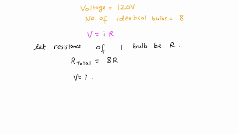 12-ii-eight-identical-bulbs-are-connected-in-series-across-a-120-v-line-a-what-is-the-voltage-across-each-bulb-b-if-the-current-is-045-a-what-is-the-resistance-of-each-bulb-and-what-is-the-p-60694
