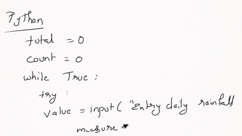 blockpy-9a23-rainfall-accumulates-write-a-program-not-a-function-that-repeatedly-takes-in-user-input-representing-daily-rainfall-measurements-non-negative-integers-until-it-encounters-the-in-99613