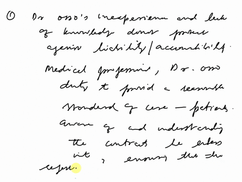 read-the-case-entitled-dr-ossos-new-practice-on-pages-473-474-and-answer-the-following-does-dr-ossos-inexperience-and-lack-of-knowledge-protect-against-liabilityaccountability-provide-a-rati-69849