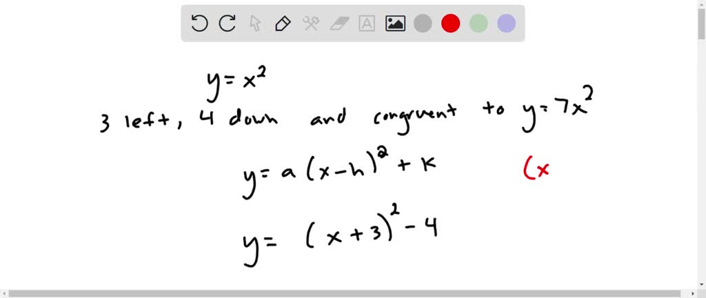 Solved 2m Parabola Y X2 If Translation 4 Units Down And Is Write The New Equation Of The Of 3 Units Left And Vertical Wittendergoes Horizontal Translation Congruent To Y