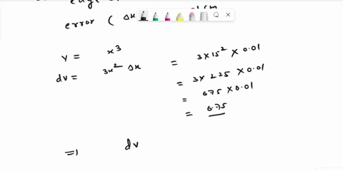 the-edge-ofa-cube-was-found-to-be-15-cm-with-possible-error-in-measurement-of-001cm-use-differentials-to-estimate-the-mnaximum-possible-error-relative-error-and-percentage-error-in-computing-47227