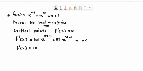 prove-that-the-function-fx-x101-x51-x-1-has-neither-a-local-maximum-nor-a-local-minimum-71858