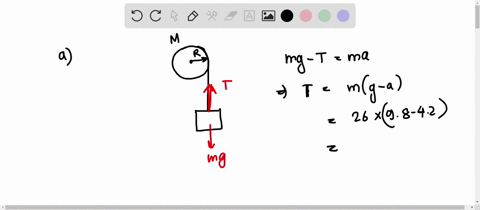 a-block-of-mass-m26-kg-starts-from-rest-and-moves-down-the-block-is-attached-to-a-solid-spherical-pulley-of-mass-m-and-radius-r-03-m-which-experiences-angular-acceleration-14-rads2-3a-find-t-68762