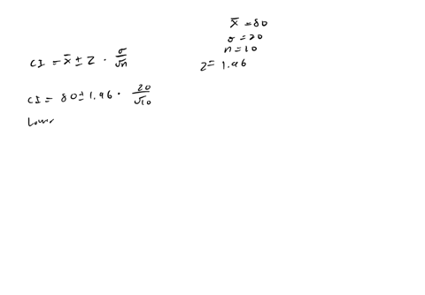 a-simple-random-sample-of-10-items-resulted-in-a-sample-mean-of-80-the-population-standard-deviation-is-0-20_-a-compute-the-95-confidence-interval-for-the-population-mean-round-you-answers-t-03083