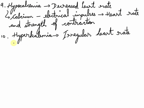 need-help-with-these-problems-for-homework-thank-you-what-effect-on-heart-rate-and-strength-of-contraction-occurs-from-hypocalcemia-why-does-hypocalcemia-have-this-effect-on-heart-rate-and-s-03329
