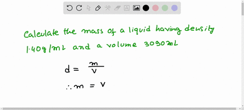what-is-the-mass-of-a-liquid-having-a-density-of-140-gml-and-a-volume-of-3090-ml-it-will-have-a-mass-of-4326-grams-all-answers-must-have-the-correct-unit-gml-d-massvolume-d-masavolumen-68362