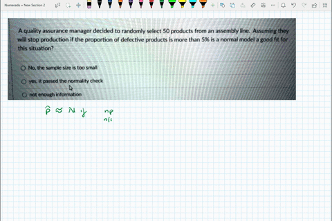 question-3-2p1-a-quality-assurance-manager-decided-to-randomly-select-50-products-from-an-assembly-line-assuming-they-will-stop-production-if-the-proportion-of-defective-products-is-more-tha-47776
