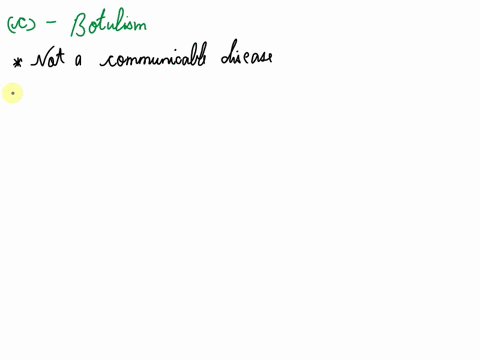 all-of-the-following-are-communicable-diseases-except-a-influenza-b-pertussis-whooping-cough-c-botulism-d-measles-06792