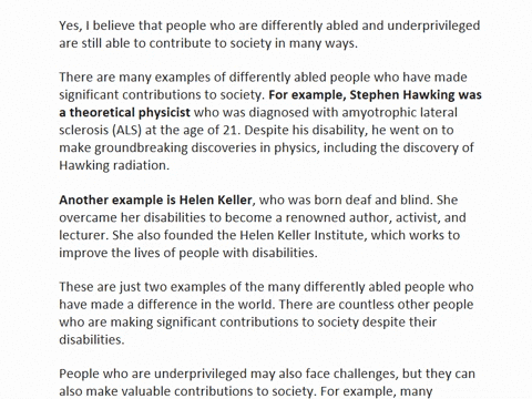 do-you-believe-that-people-who-are-differently-abled-and-underprivileged-are-still-able-to-contribute-to-society-explain-your-answer-82547