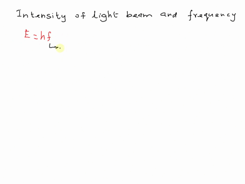 the-intensity-of-a-beam-of-light-is-increased-but-the-lights-frequency-is-unchanged-as-a-result-which-of-the-following-perhaps-more-than-one-are-true-explain-a-the-photons-travel-faster-b-ea-40442