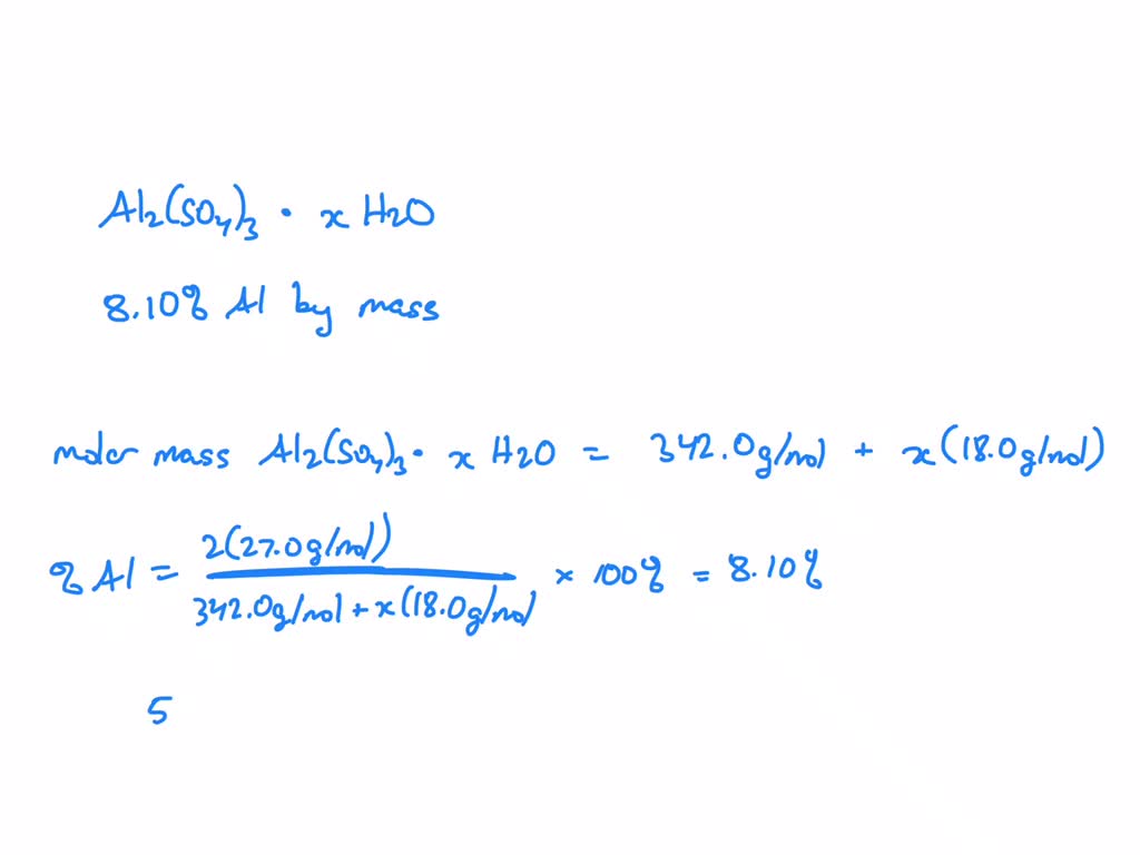 SOLVED Consider the aluminum sulfate hydrate Alz(SOa)a 18 HzO (s