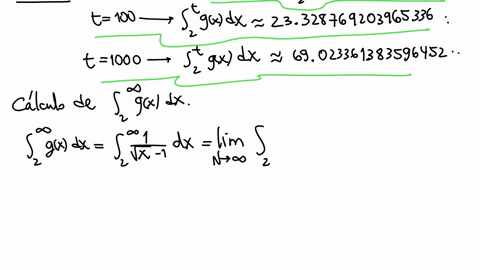 cas-valor-3-si-gxfrac1sqrtx-1-utilice-un-sistema-de-computo-algebraico-para-elaborar-una-tabla-de-valores-aproximados-de-int_2t-gx-d-x-para-t101001000-calcule-directamente-int_2infty-gx-d-x