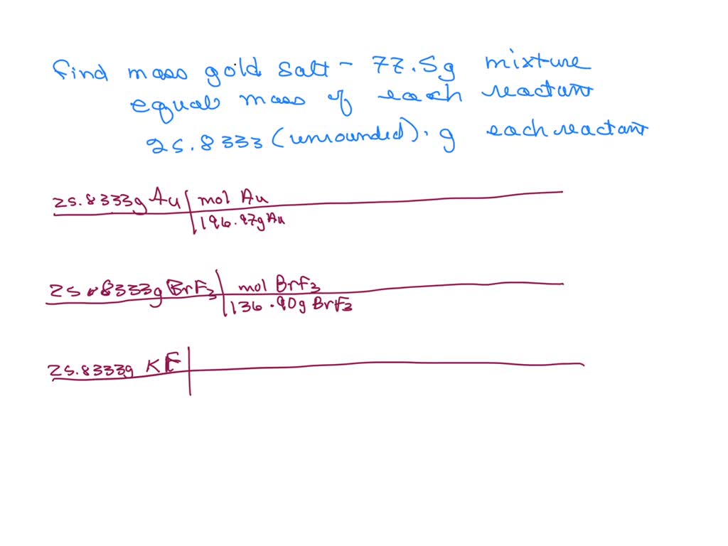 SOLVED Treatment of gold metal with BrF3 and KF produces Br2 and KAuF4