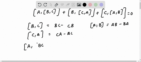 prove-the-jacobi-identity-for-three-maps-or-matrices-a-b-and-c-a-bc-b-c-aj-c-ab-0-where-is-the-commutator-75869