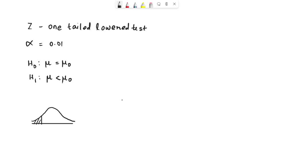SOLVED what is the critical z value for a one tailed lowered test at