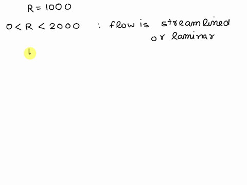 a-flowing-fluid-has-a-reynolds-number-of-1000-which-statement-about-this-flow-is-true-a-it-is-lamina-23485