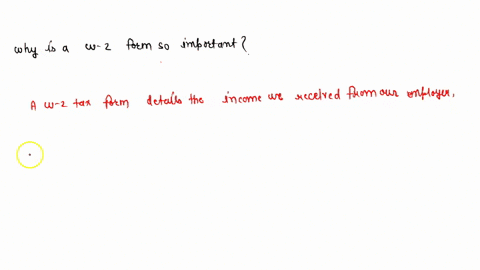 why-is-a-w-2-form-so-important-80762