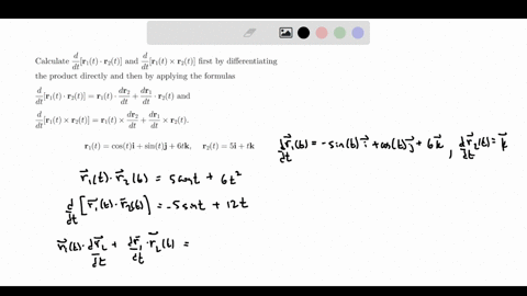 calculate-1tr2t-l-and-r1t-r2tl-first-by-differentiating-dt-the-product-directly-and-then-by-applying-the-formulas-d-dr-r1tr2tr1t-dt-dt-dr-1-dt-and-dr-r1tx-r2tr1t-dt-lr-dt-r1t-costisintj6tk-r-62892