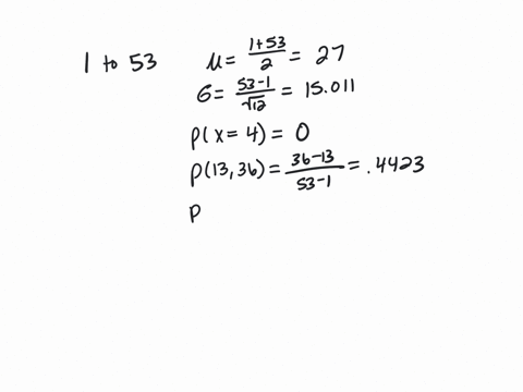 births-are-approximately-uniformly-distributed-between-the-52-weeks-of-the-year-they-can-be-said-to-follow-uniform-distribution-from-53-a-spread-of-52-weeks-round-answers-to-decimal-places-w-12418